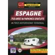 Guides aires de services et parking camping-car gratuit : Espagne Trailer's Park