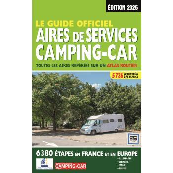 Guide Officiel des Aires de Services Camping-car 2025