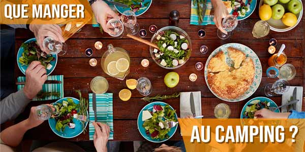 Que manger au camping ?