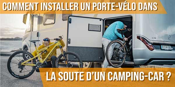 Comment installer un porte-vélo dans la soute d’un camping-car ?