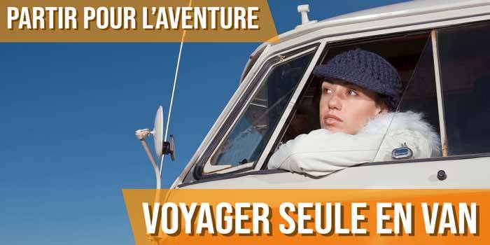 Voyager seule en van : les raisons du succès