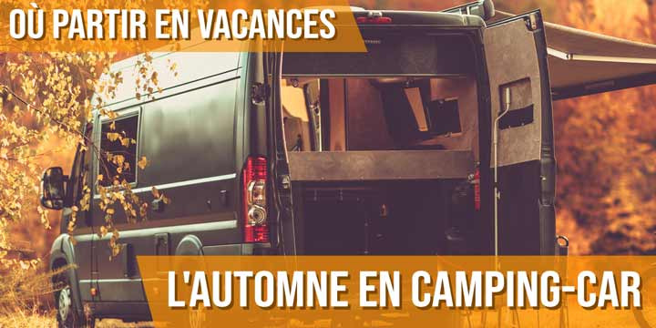 L'automne en camping-car : pour des virées en mode zen
